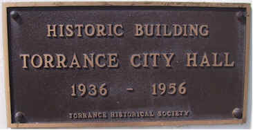 Old Torrance City Hall historical plaque.